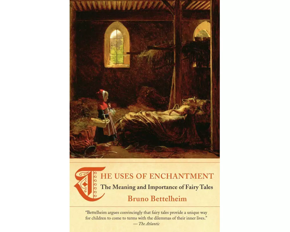 The Uses of Enchantment
