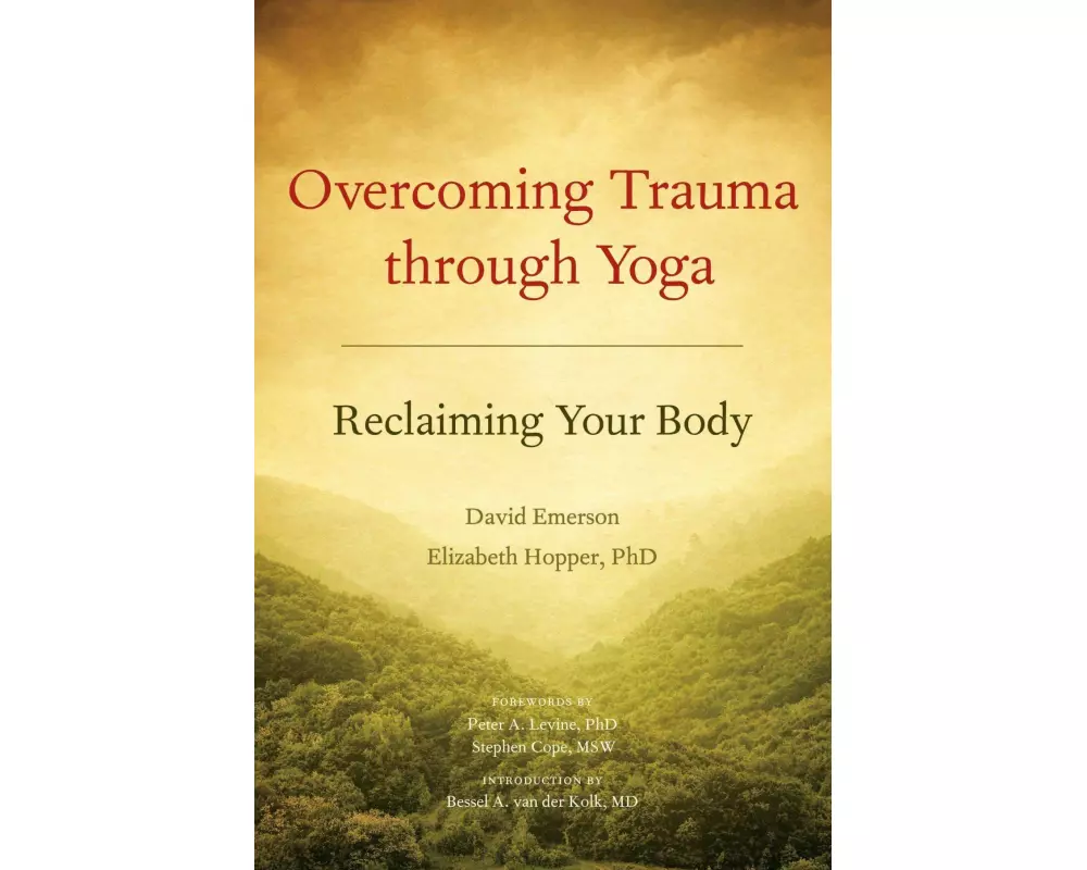 Overcoming Trauma Through Yoga