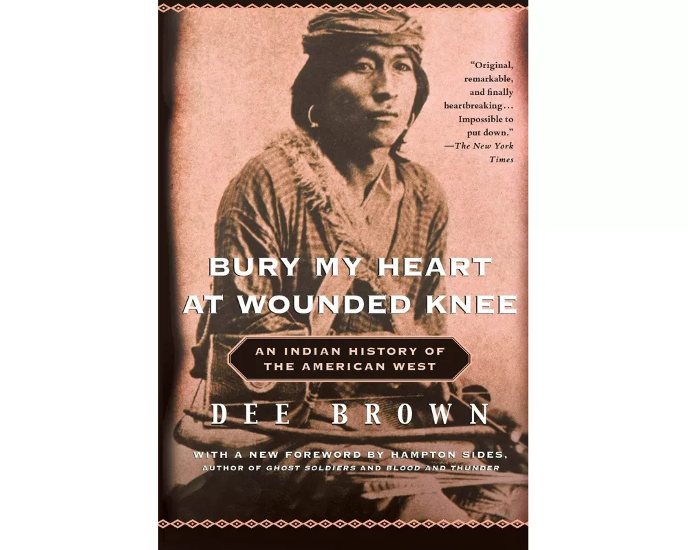 Bury My Heart at Wounded Knee