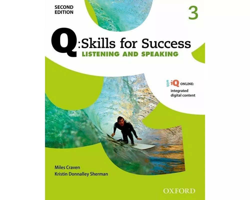 Q: Skills for Success: Level 3: Listening & Speaking Student Book with iQ Online