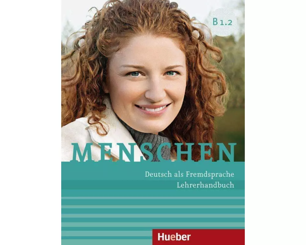 Menschen B1/2. Lehrerhandbuch