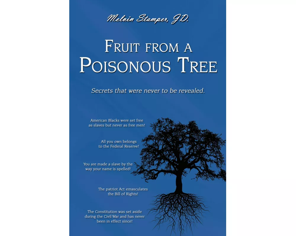 Fruit from a Poisonous Tree