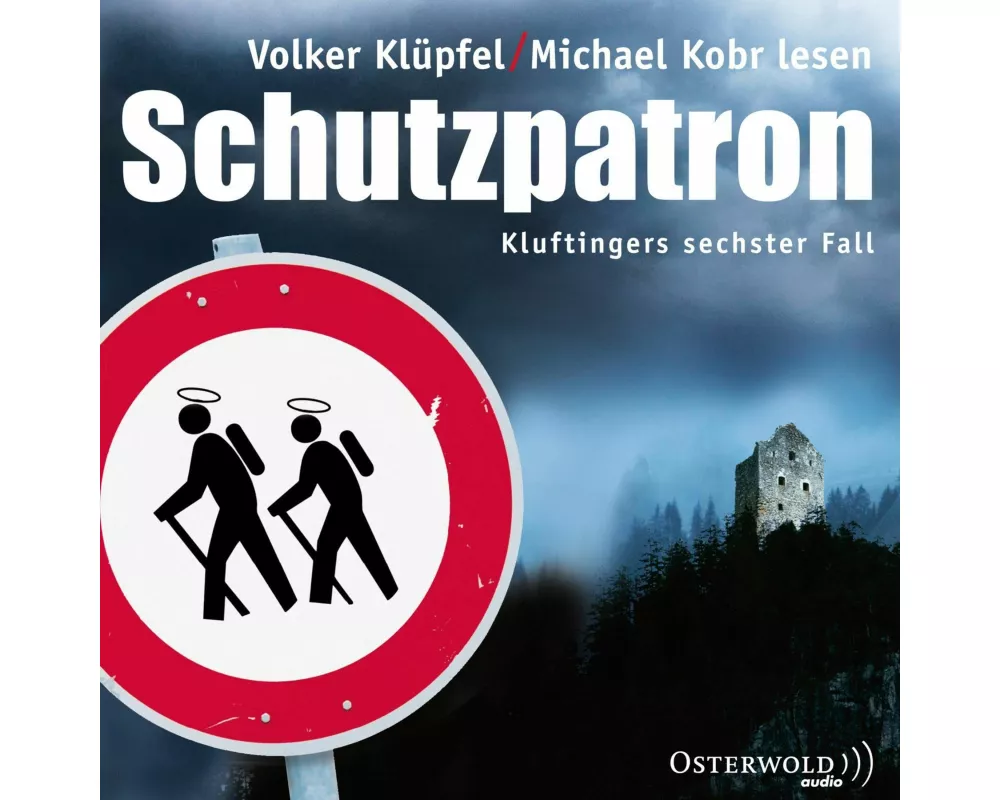 Schutzpatron (Ein Kluftinger-Krimi 6)