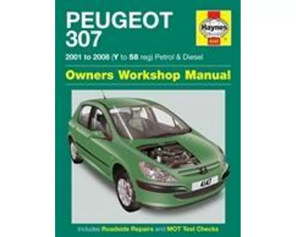 Peugeot 307 Petrol & Diesel (01 - 08) Haynes Repair Manual