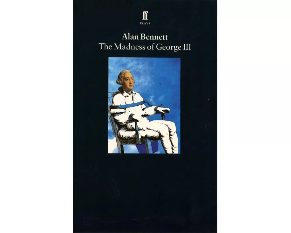 The Madness of George III