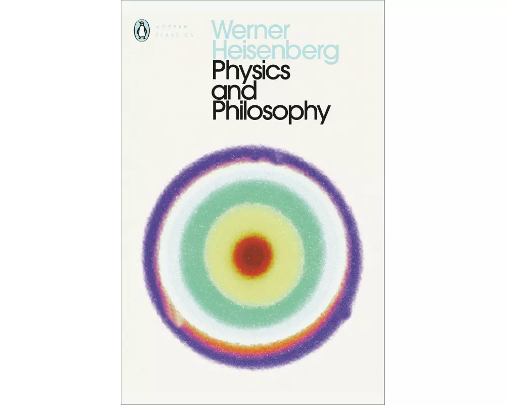 Physics and Philosophy