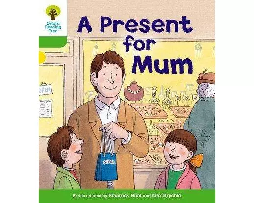 Oxford Reading Tree: Level 2: First Sentences: a Present for Mum