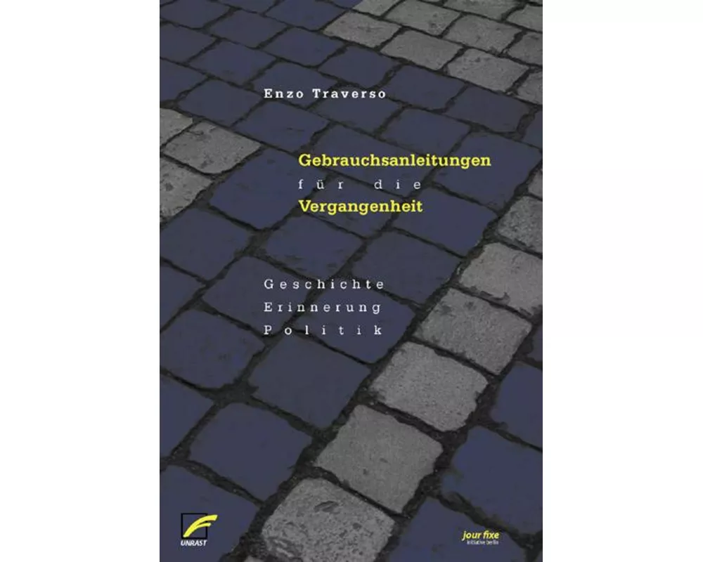 Gebrauchsanleitungen für die Vergangenheit