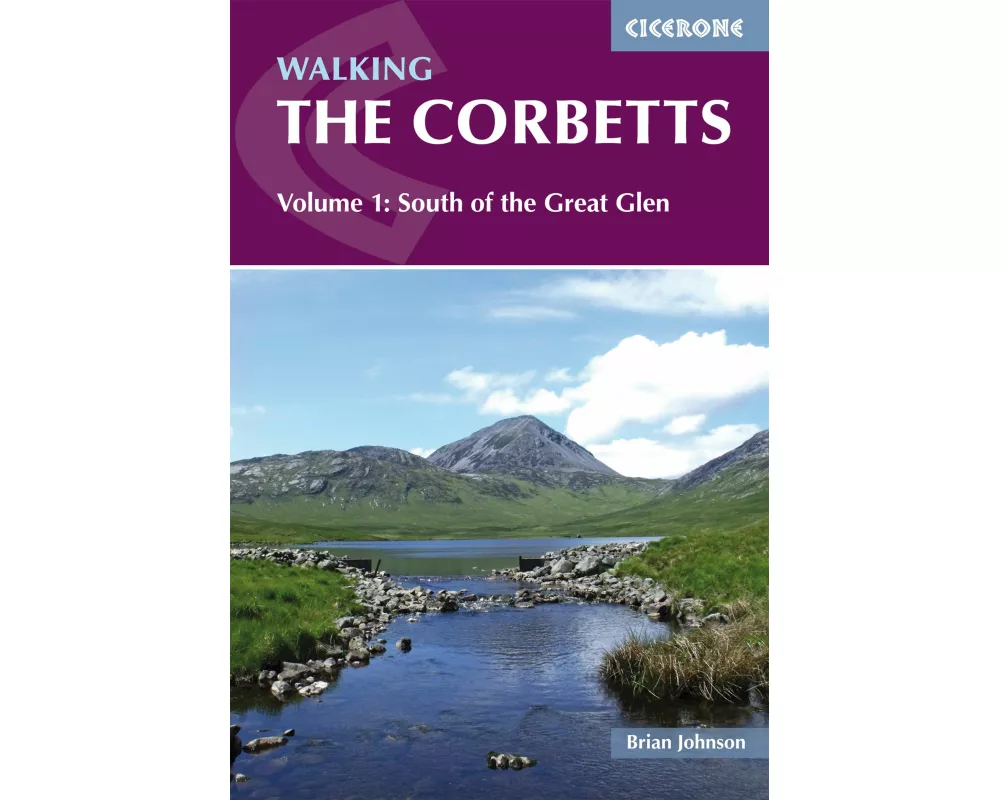 Walking the Corbetts Vol 1 South of the Great Glen