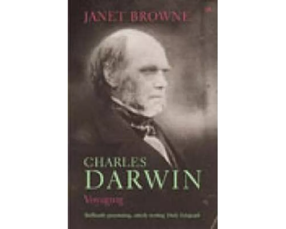 Charles Darwin: Voyaging