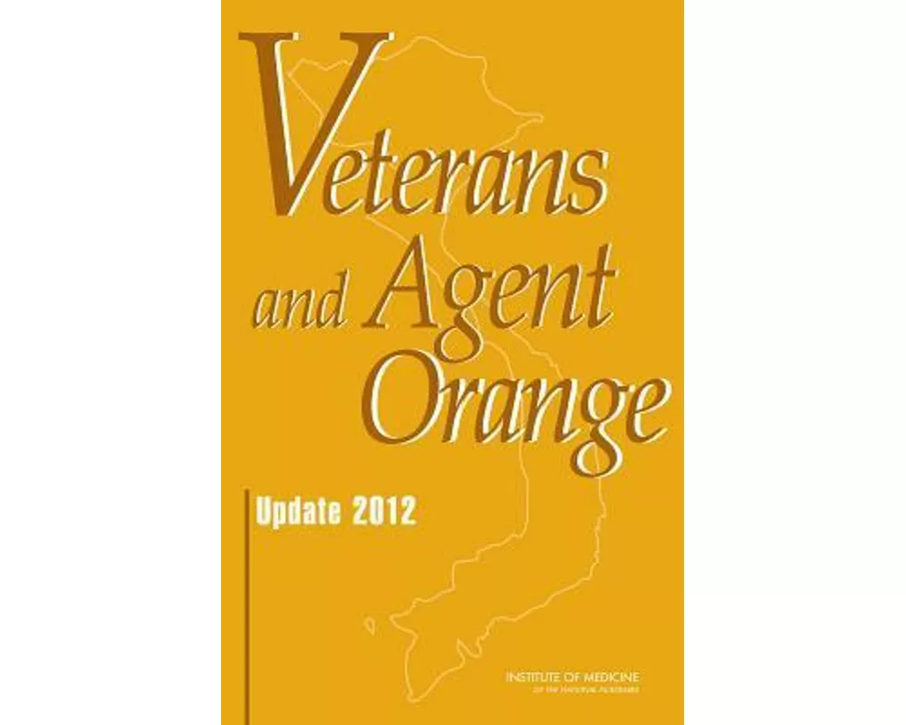 Veterans and Agent Orange