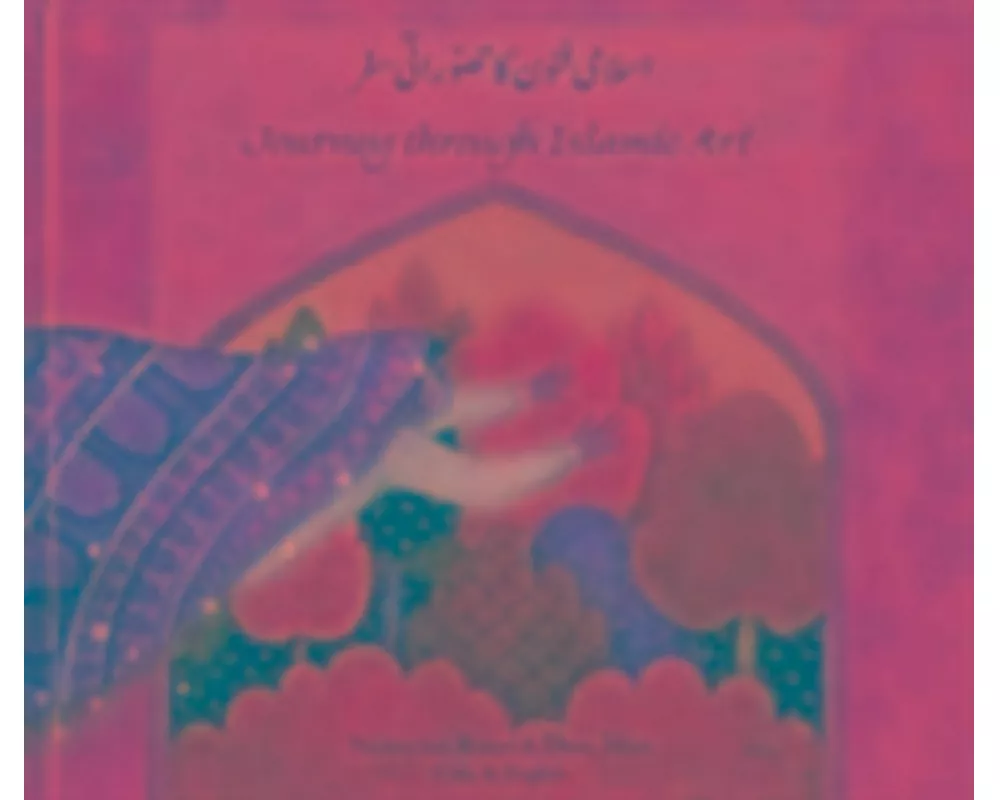 Journey Through Islamic Arts