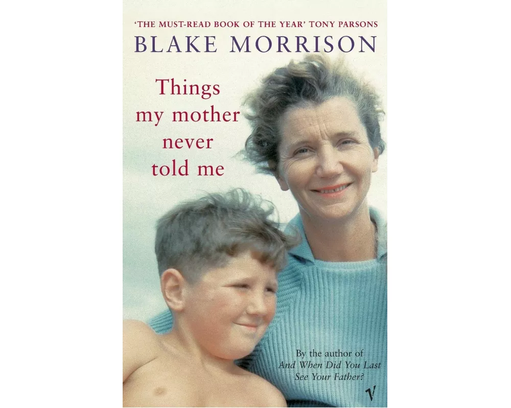 Things My Mother Never Told Me