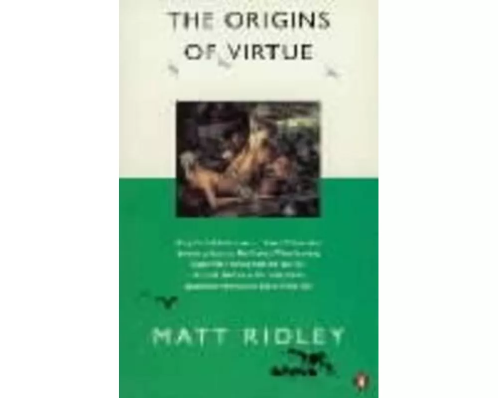 The Origins of Virtue