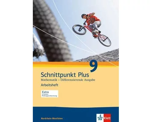 Schnittpunkt Mathematik - Differenzierende Ausgabe für Nordrhein-Westfalen. Arbeitsheft mit Lösungsheft 9. Schuljahr