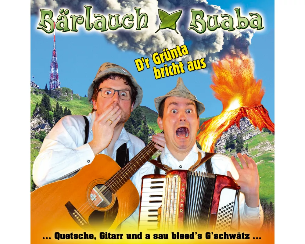 Der Grünta bricht aus