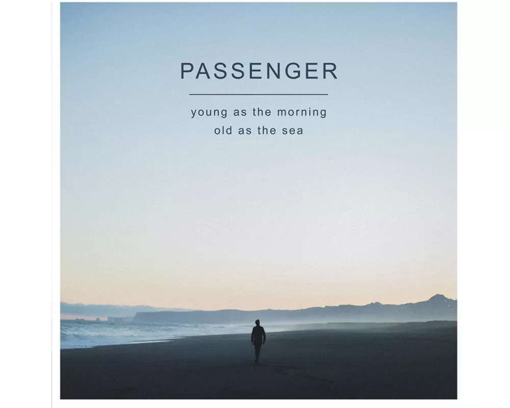 Young As The Morning Old As The Sea-Special Edit