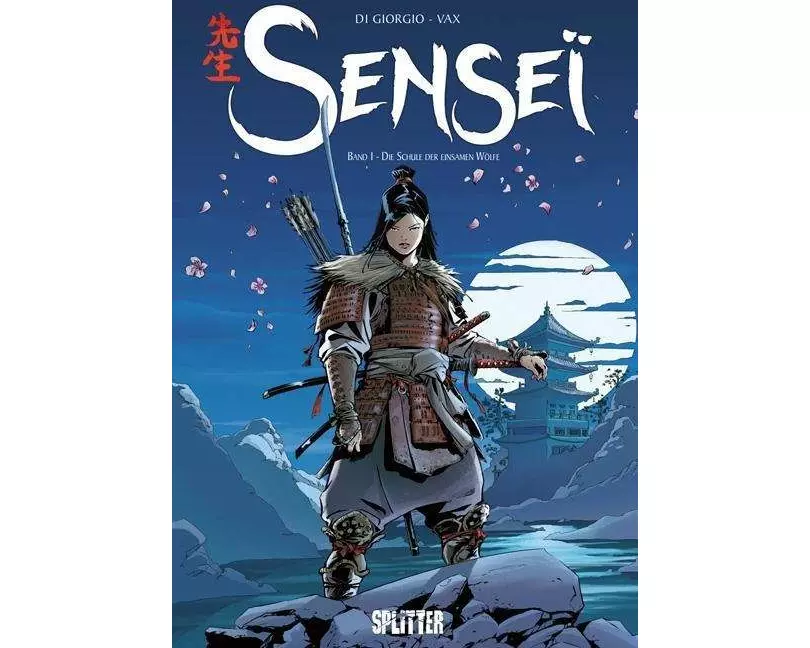 Senseï 01. Die Schule der einsamen Wölfe