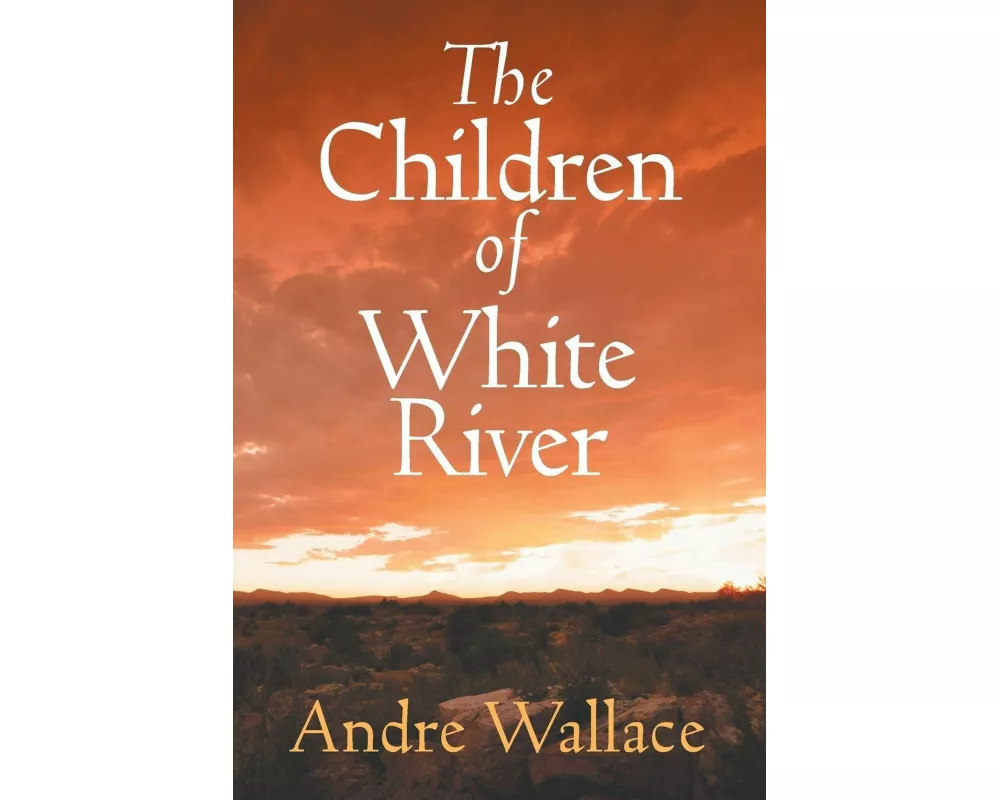 The Children of White River