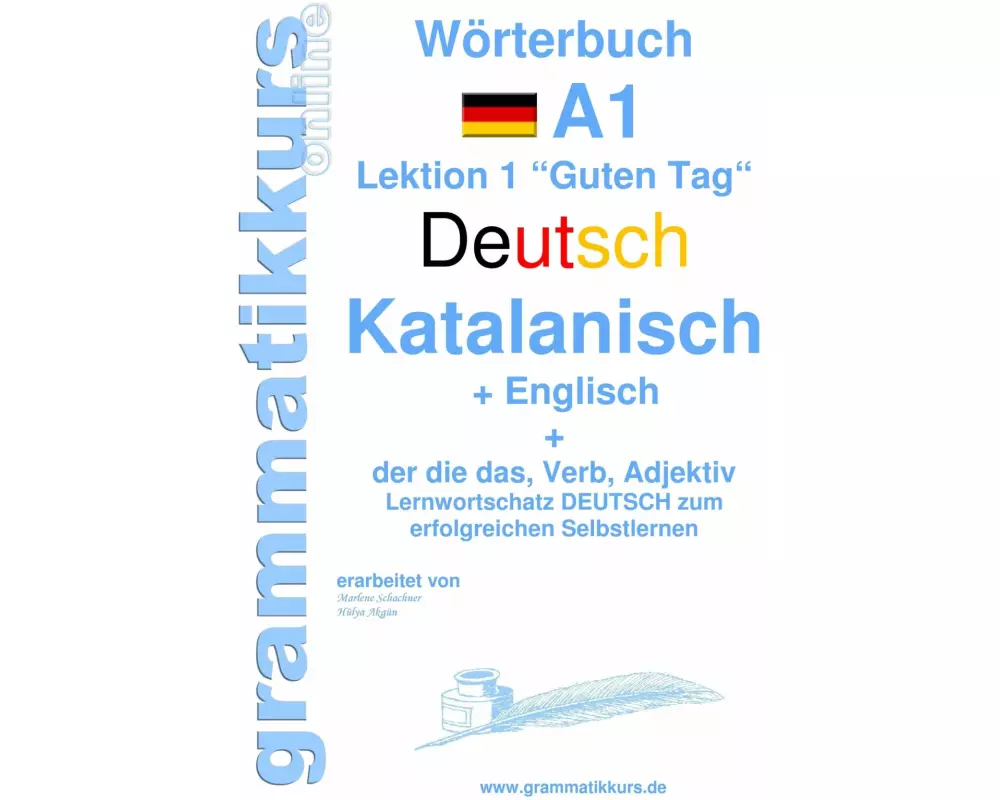 Wörterbuch Deutsch - Katalanisch - Englisch Niveau A1