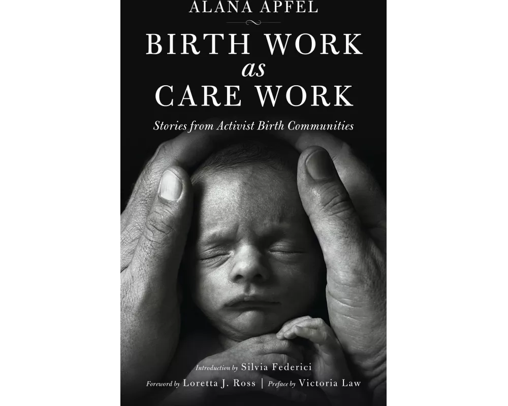Birth Work as Care Work