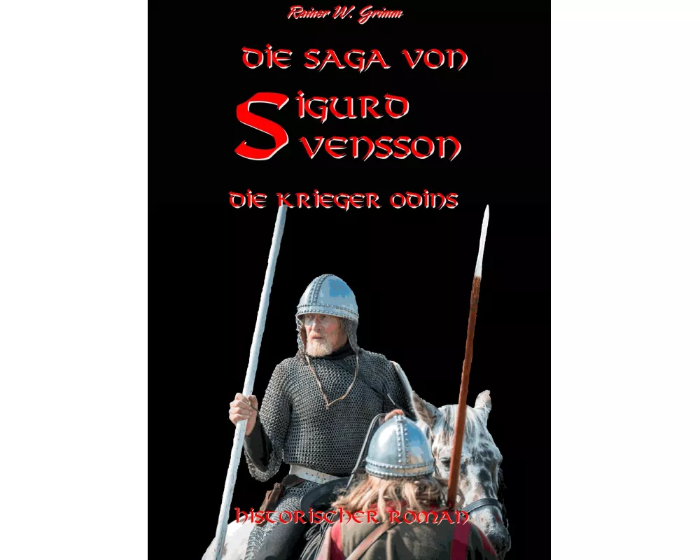 Die Saga von Sigurd Svensson II