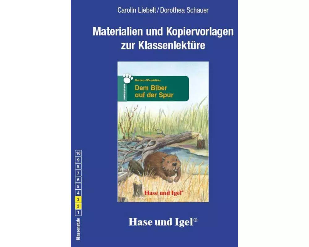 Dem Biber auf der Spur. Begleitmaterial