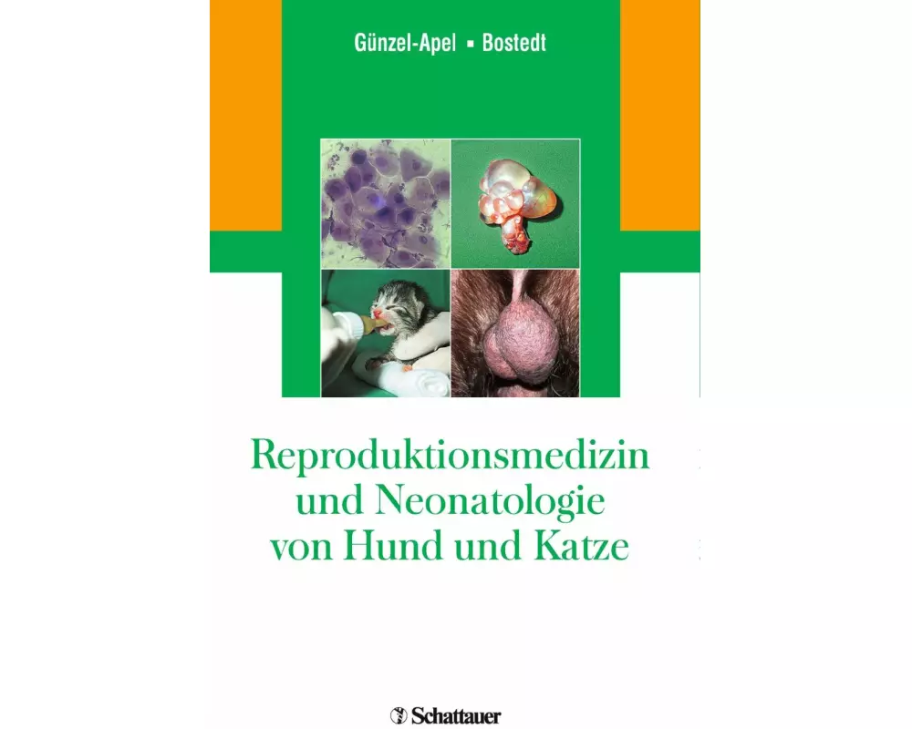 Reproduktionsmedizin und Neonatologie von Hund und Katze