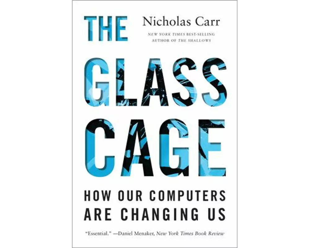 The Glass Cage