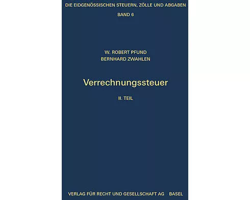 Die eidgenössische Verrechnungssteuer