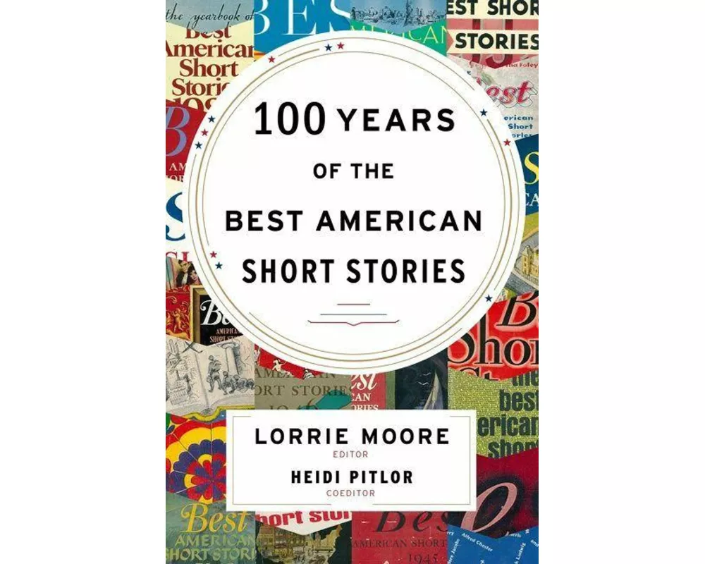 100 Years of the Best American Short Stories
