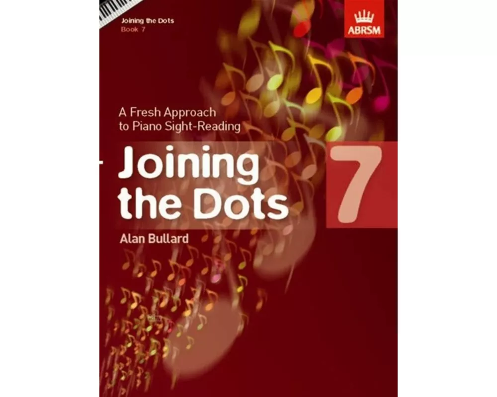 Joining the Dots, Book 7 (Piano)