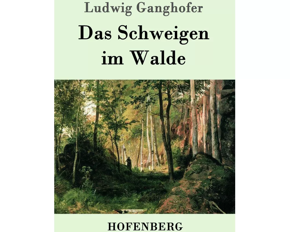 Das Schweigen im Walde