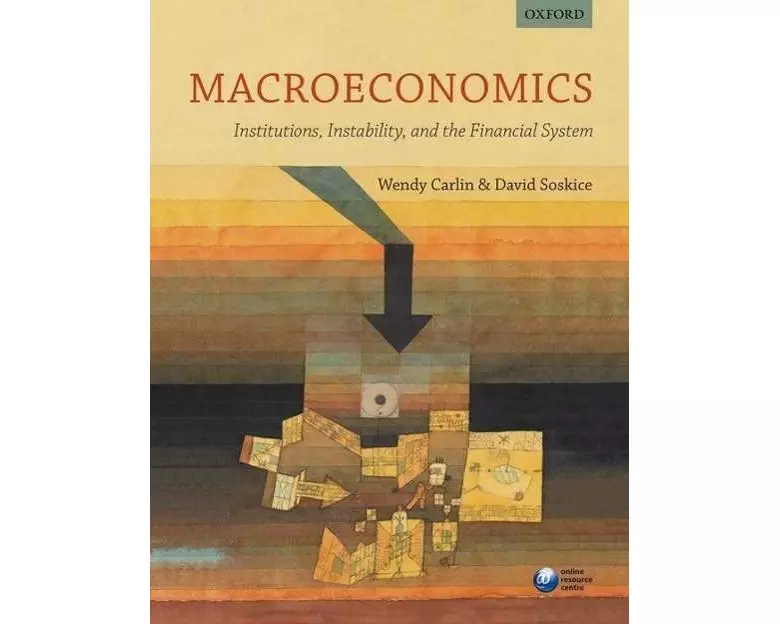 Macroeconomics: Institutions, Instability, and the Financial System