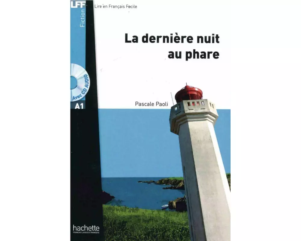 La dernière nuit au phare. Lektüre und Audio-Download