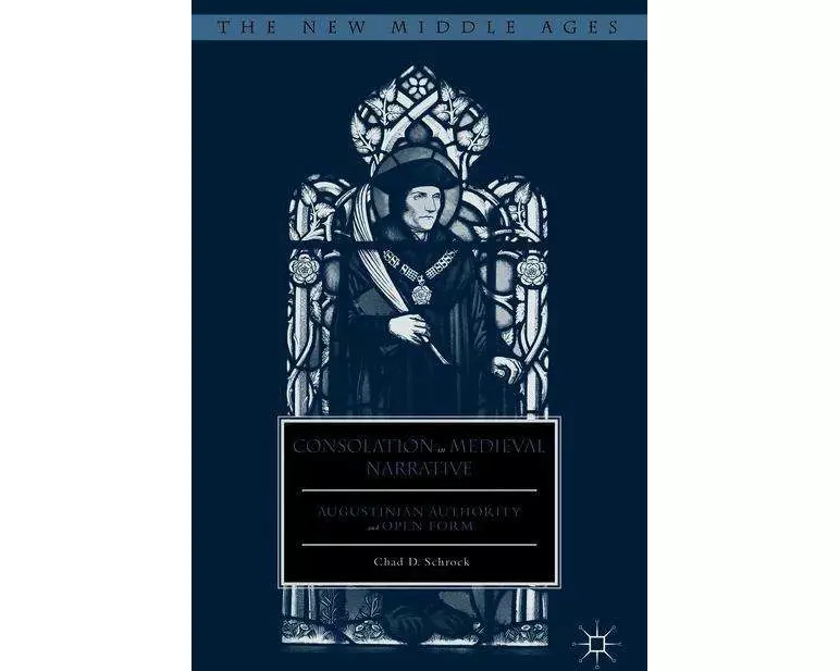 Consolation in Medieval Narrative