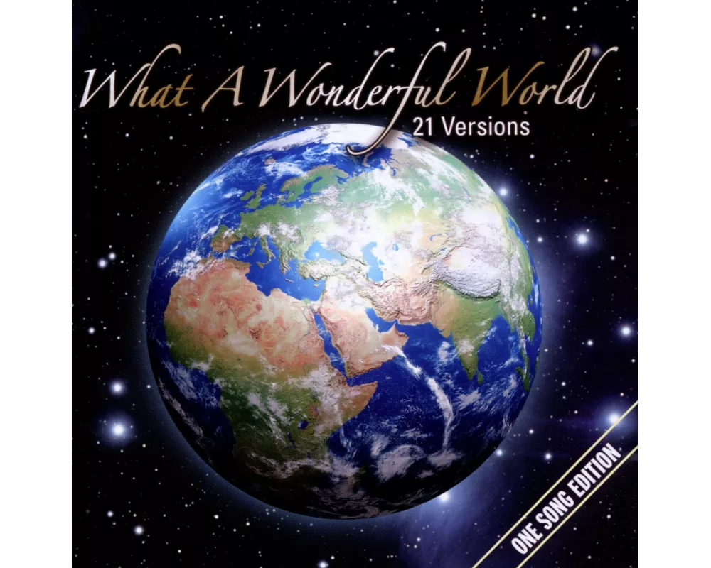 What A Wonderful World-One Song Edition