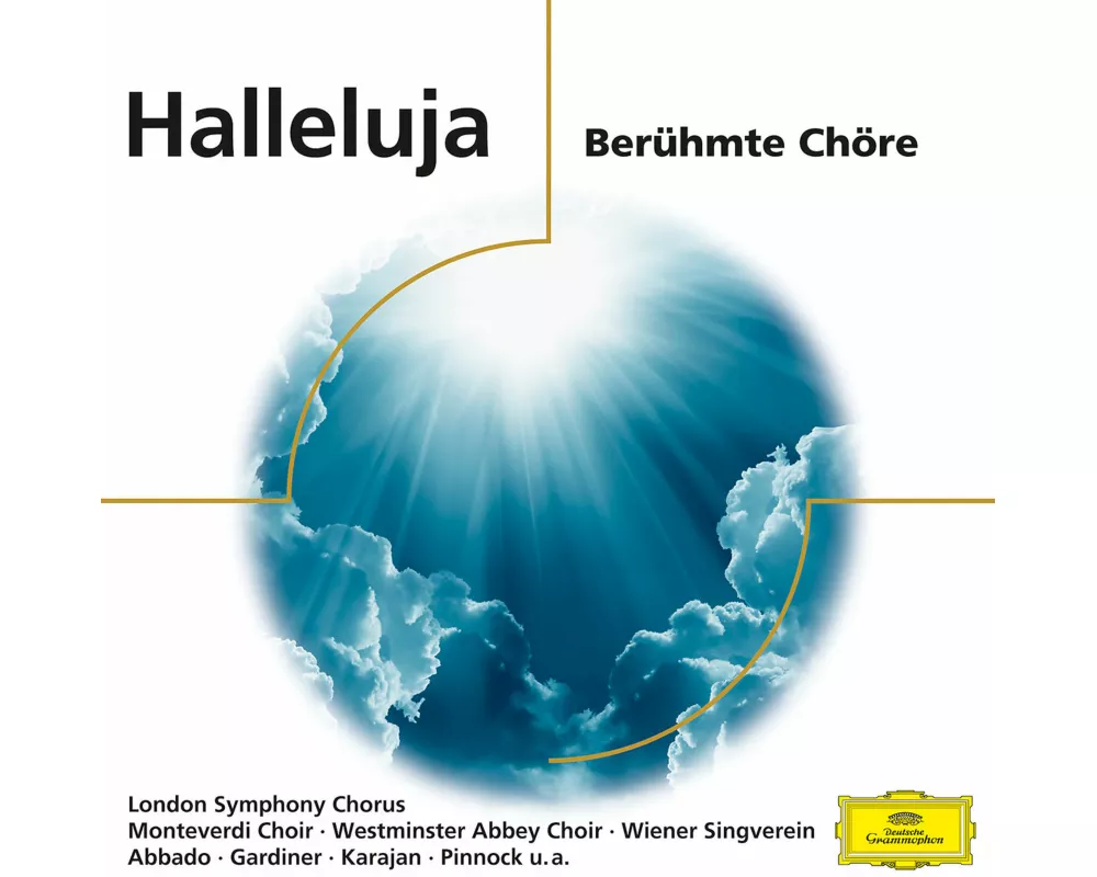 Halleluja - Berühmte Chöre & Arien