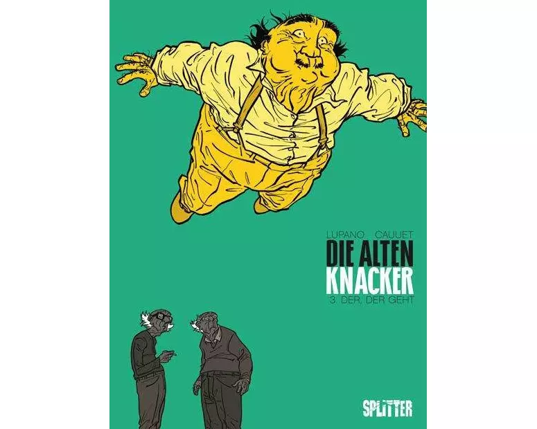 DIe Alten Knacker. Band 3