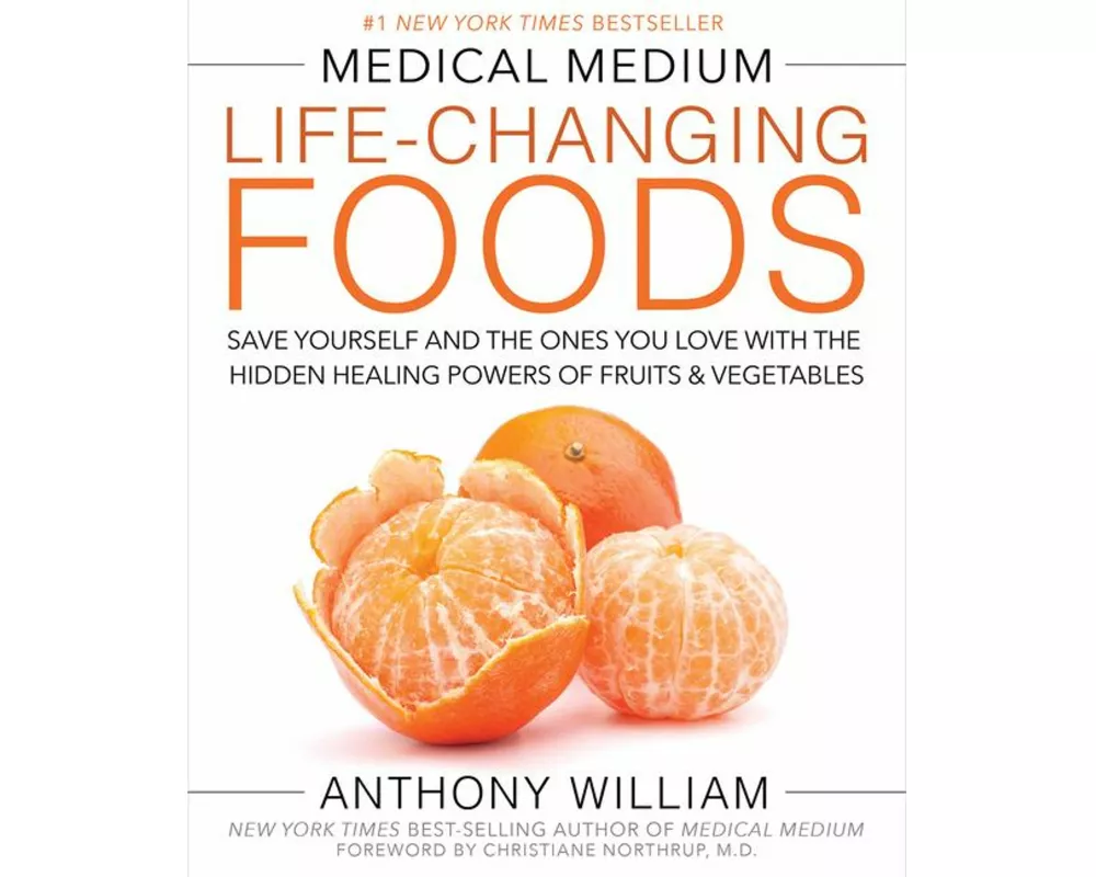 Medical Medium Life-Changing Foods