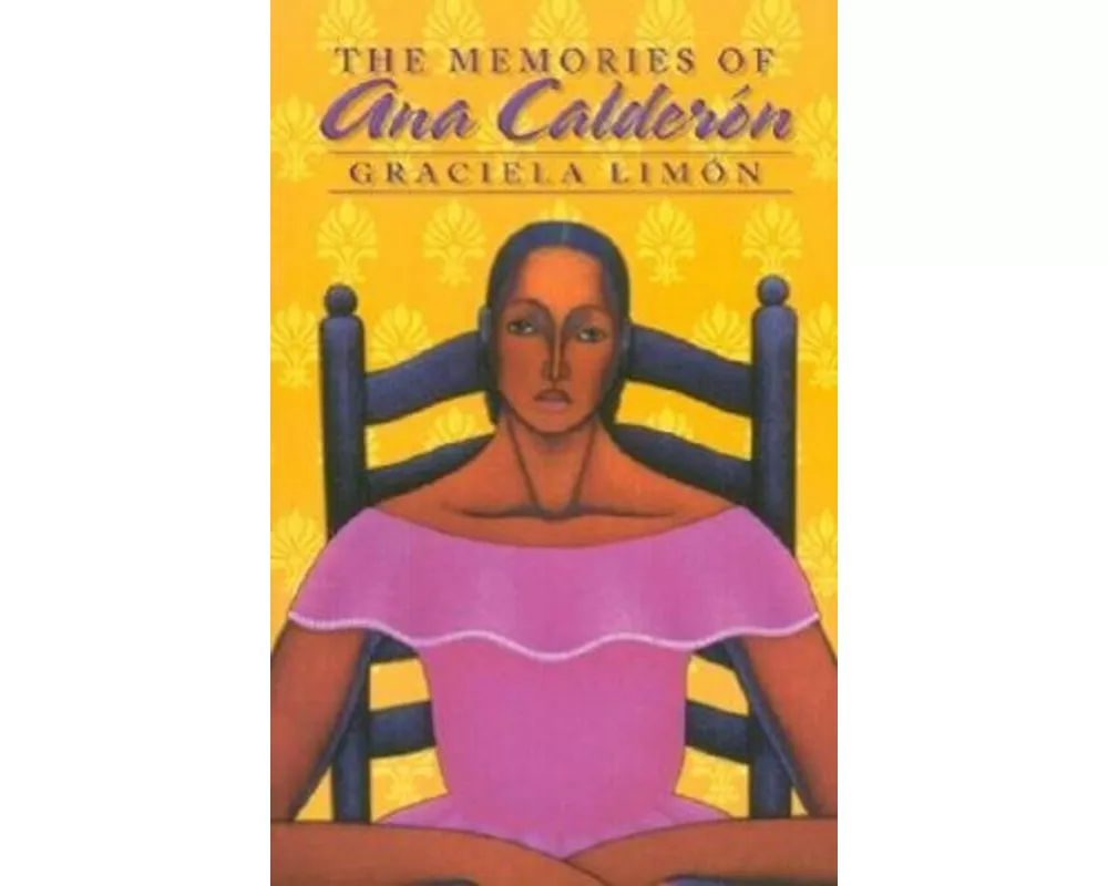 The Memories of Ana Calderon