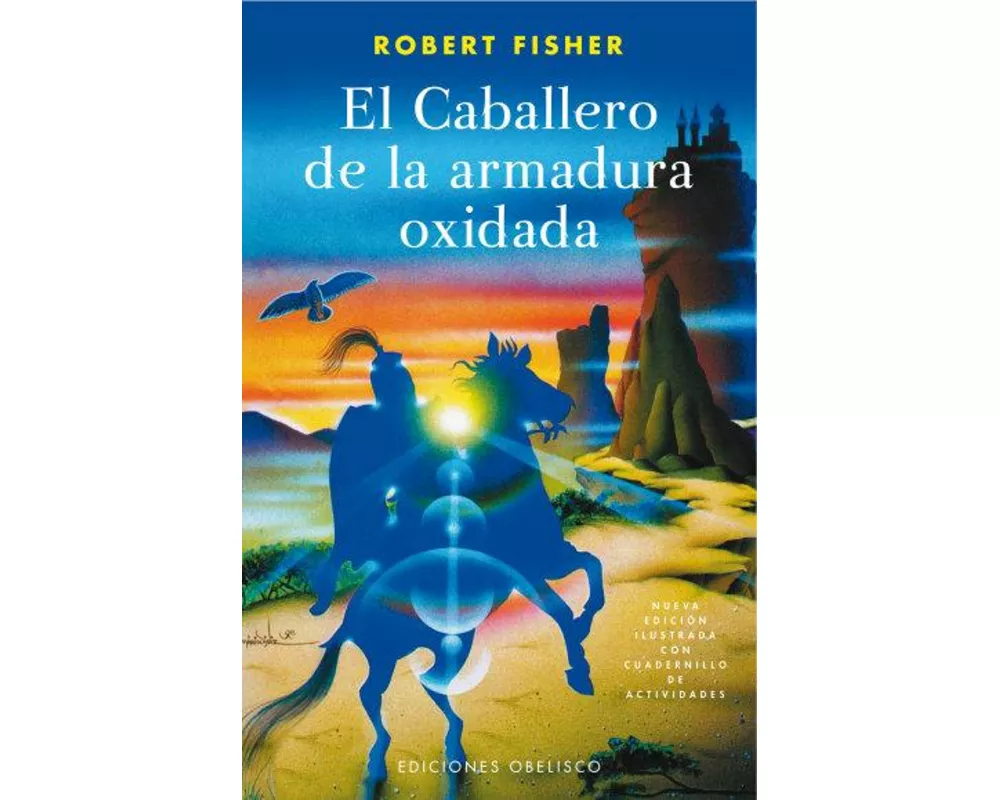 Caballero de la Armadura Oxidada, El (Ilustrado) -V2*