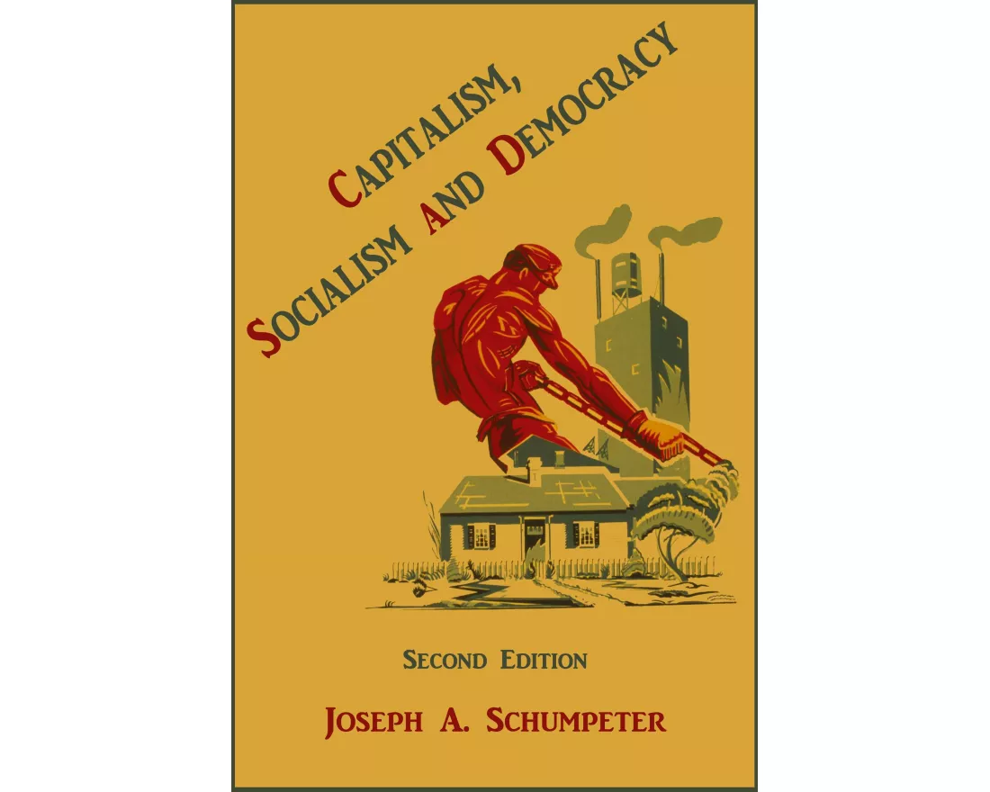 Capitalism, Socialism and Democracy