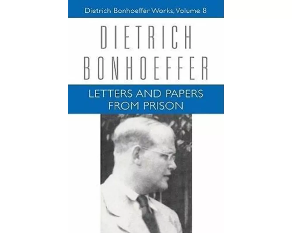 Letters and Papers from Prison