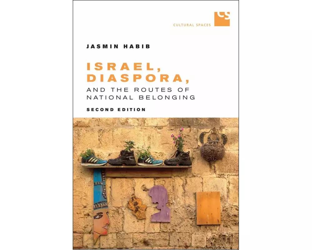 Israel, Diaspora, and the Routes of National Belonging