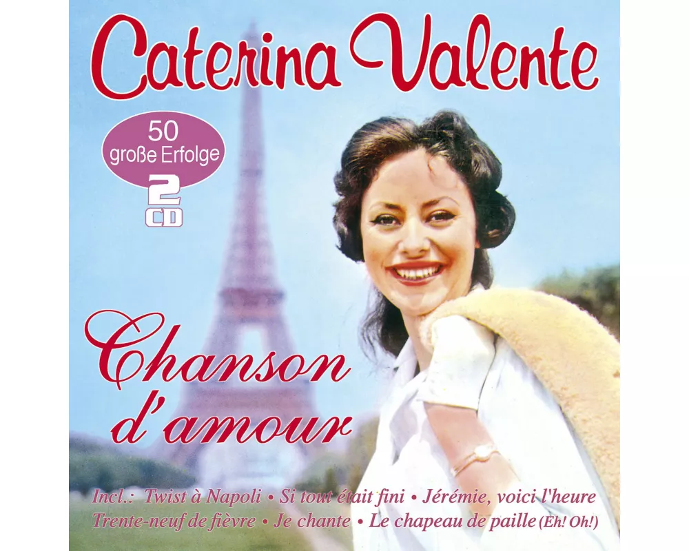 Chanson d'amour - 50 grosse Erfolge in franzoesisc