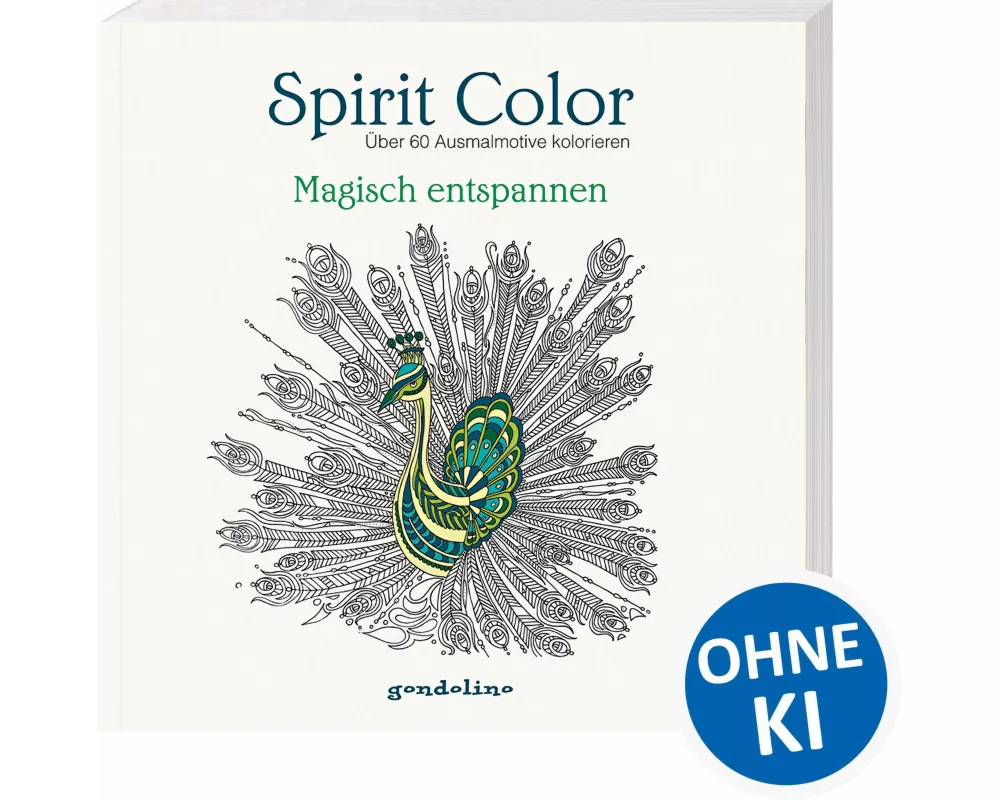 Spirit Color: Über 60 Ausmalmotive kolorieren - Magisch entspannen