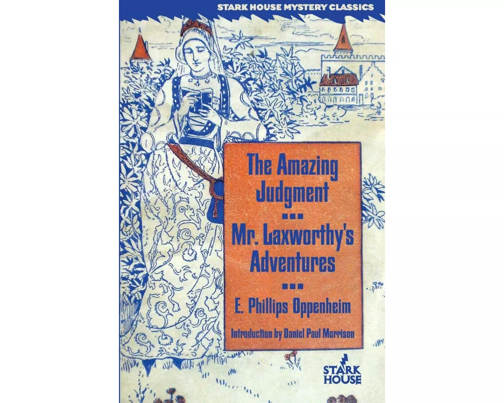 The Amazing Judgment / Mr. Laxworthy's Adventures