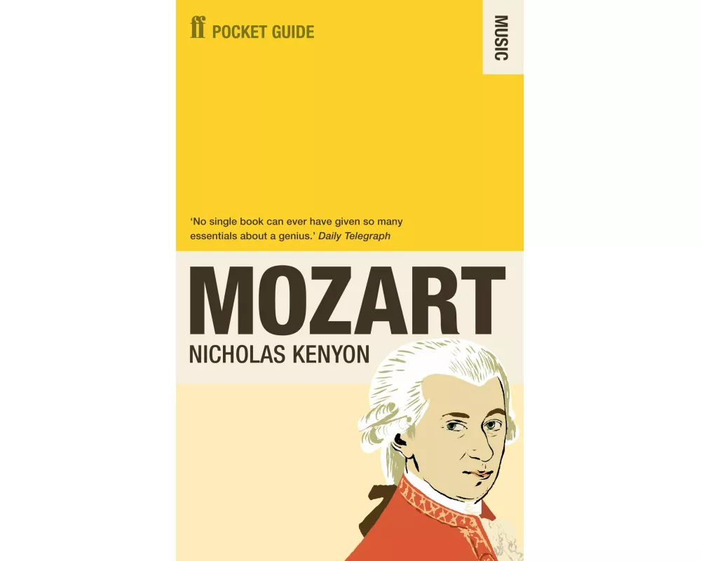 The Faber Pocket Guide to Mozart