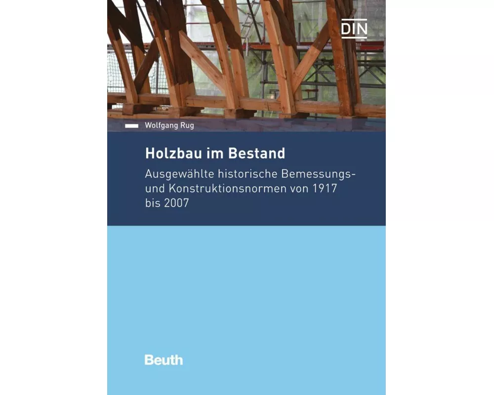 Holzbau im Bestand Band 1
